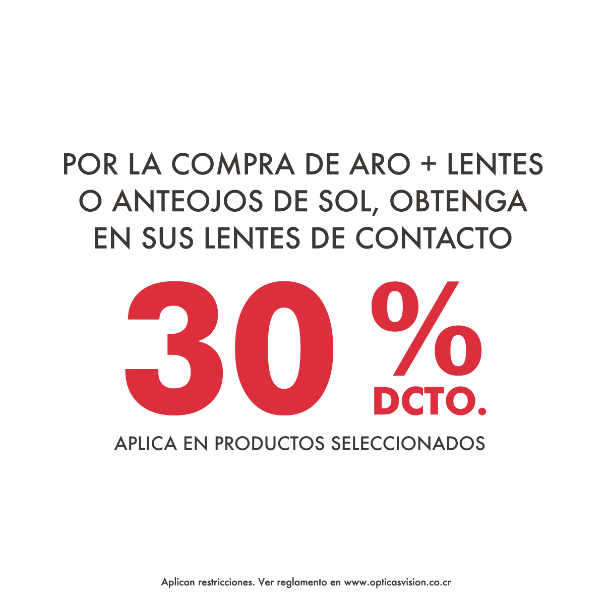 30% DESCUENTO EN LENTES DE CONTACTO