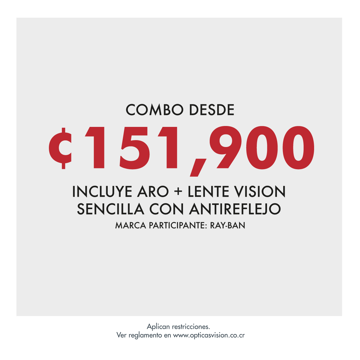 COMBO - RAY BAN ENTRY (Entrada Ray Ban)